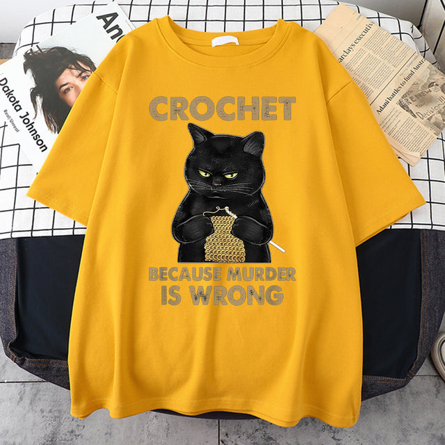 Crochet Because Murder Is Wrong Male T-Shirt Individual Design Tshirts Retro Style Mens Tshirt Short Sleeve Tops Tee Shirts